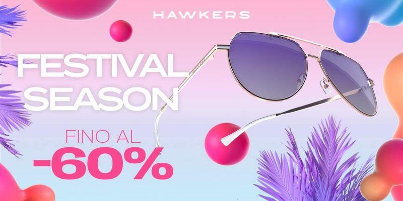 Hawkers Festival Season fino al -60%